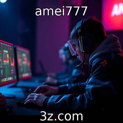 amei777 Apostas em e-sports: Como se destacar nas grandes competições
